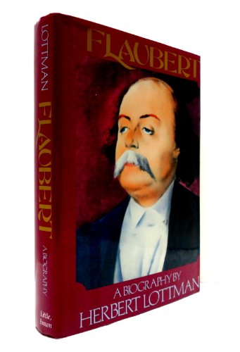 cover image Flaubert: A Biography