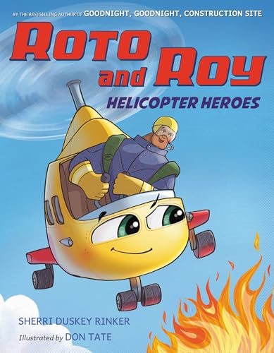 cover image Roto and Roy: Helicopter Heroes (Roto and Roy)