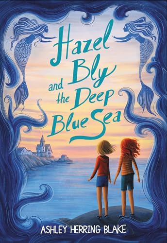 cover image Hazel Bly and the Deep Blue Sea