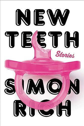 cover image New Teeth: Stories