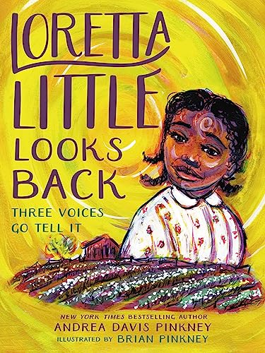 cover image Loretta Little Looks Back: Three Voices Go Tell It