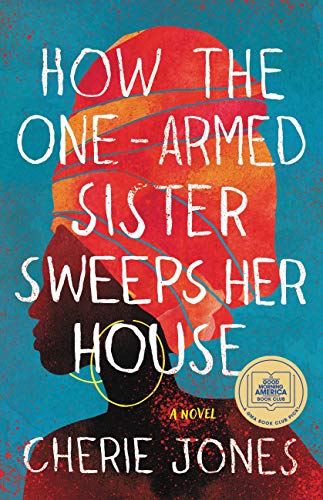 cover image How the One-Armed Sister Sweeps Her House