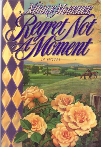 cover image Regret Not a Moment