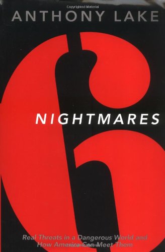 cover image Six Nightmares: Real Threats in a Dangerous World and How America Can Meet Them