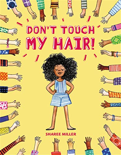 cover image Don’t Touch My Hair!