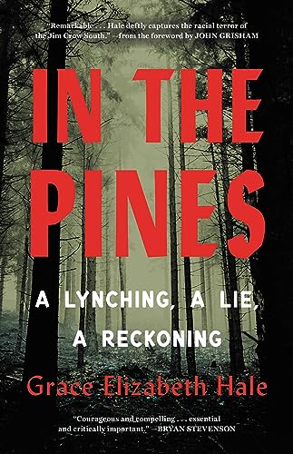cover image In the Pines: A Lynching, a Lie, a Reckoning