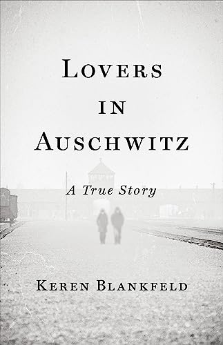 cover image Lovers in Auschwitz: A True Story