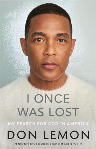 cover image I Once Was Lost: My Search for God in America