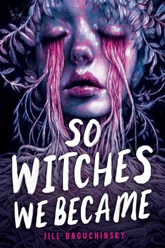 cover image So Witches We Became