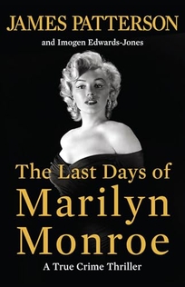 The Last Days of Marilyn Monroe