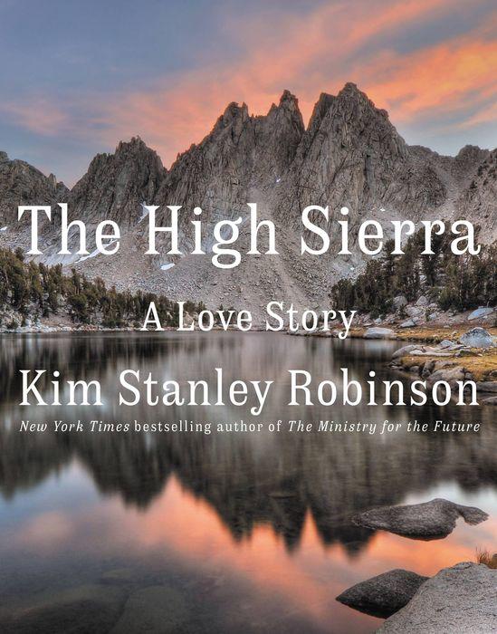 cover image The High Sierra: A Love Story