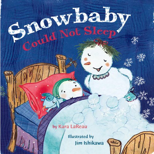 cover image Snowbaby Could Not Sleep