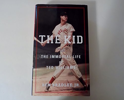 cover image The Kid: The Immortal Life of Ted Williams
