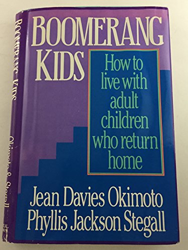 cover image Boomerang Kids: How to Live with Adult Children Who Return Home