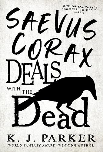 cover image Saevus Corax Deals with the Dead