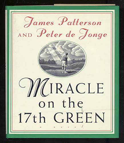 cover image Miracle on the 17th Green