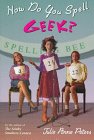 cover image How Do You Spell Geek?