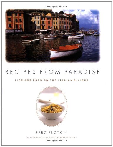 cover image Recipes from Paradise: Life & Food on the Italian Riviera