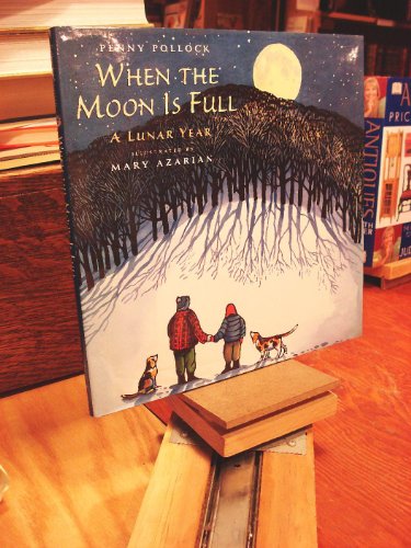 cover image WHEN THE MOON IS FULL: A Lunar Year