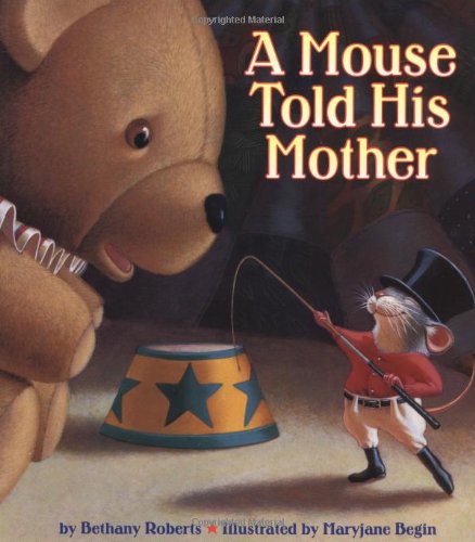 cover image A Mouse Told His Mother