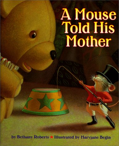 cover image A Mouse Told His Mother