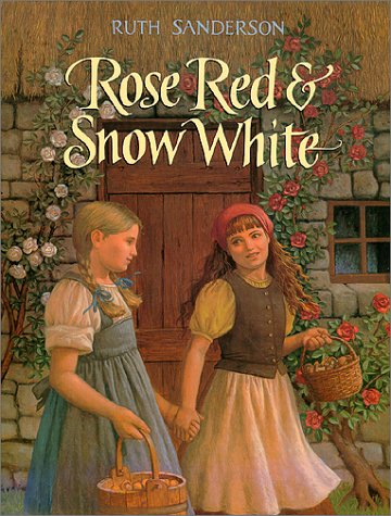 cover image Rose Red & Snow White: A Grimms Fairy Tale