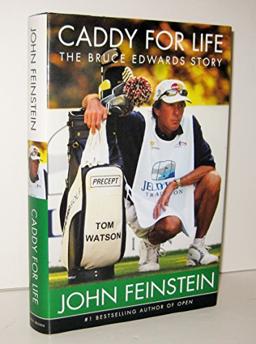 cover image CADDY FOR LIFE: The Bruce Edwards Story