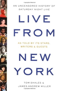 LIVE FROM NEW YORK: An Uncensored History of Saturday Night Live