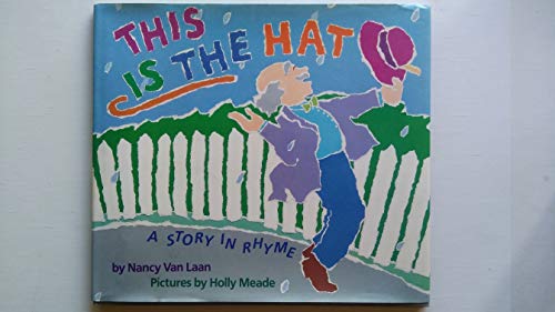 cover image This is the Hat: A Story in Rhyme