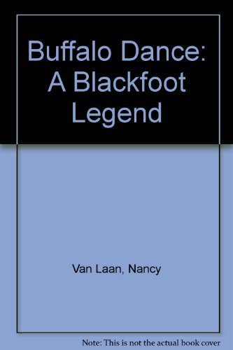 cover image Buffalo Dance: A Blackfoot Legend