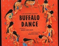 Buffalo Dance: A Blackfoot Legend