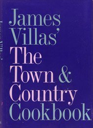 cover image James Villas' the Town & Country Cookbook