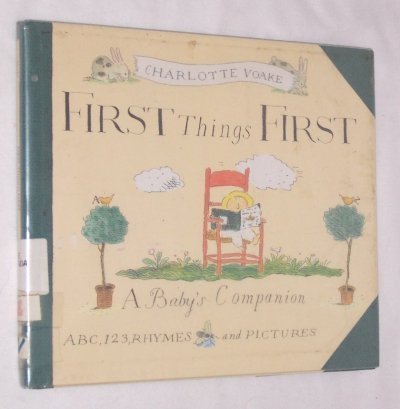 cover image First Things First: A Baby's Companion