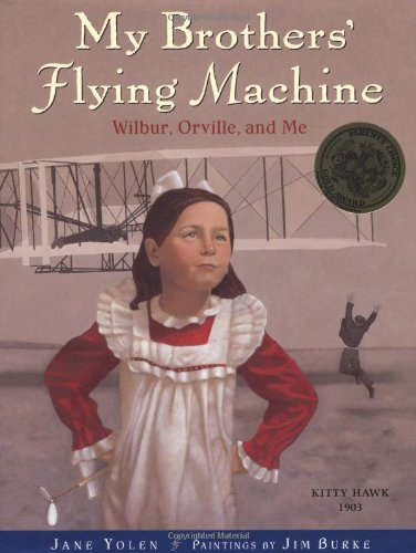 cover image MY BROTHERS' FLYING MACHINE: Wilbur, Orville, and Me