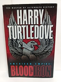 AMERICAN EMPIRE: Blood and Iron