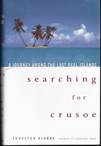 cover image Searching for Crusoe: A Journey Among the Last Real Islands
