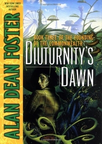 DIUTURNITY'S DAWN: Book Three of the Founding of the Commonwealth