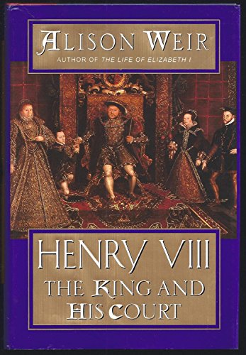 cover image HENRY VIII: The King and His Court
