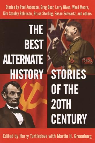 cover image The Best Alternate History Stories of the 20th Century