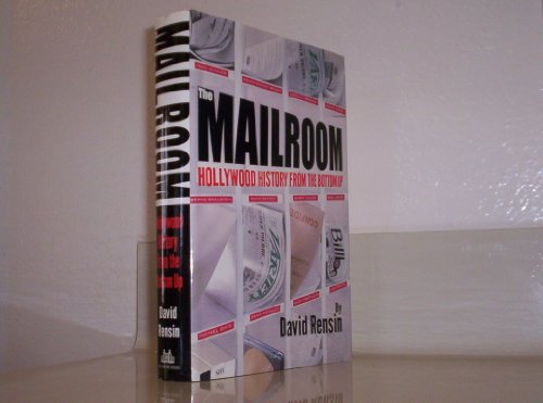 cover image THE MAILROOM: Hollywood History from the Bottom Up
