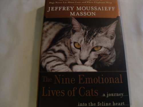 cover image THE NINE EMOTIONAL LIVES OF CATS: A Journey into the Feline Heart