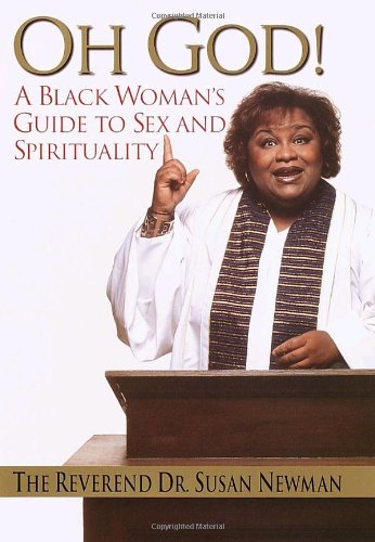 cover image OH GOD!: A Black Woman's Guide to Sex and Spirituality