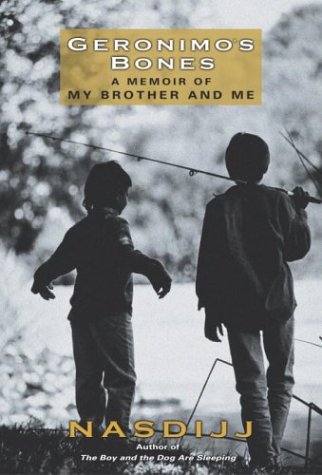 cover image GERONIMO'S BONES: A Memoir of My Brother and Me