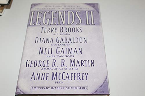 cover image LEGENDS II: New Short Novels by the Masters of Modern Fantasy