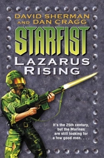 STARFIST: Lazarus Rising