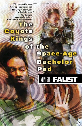 cover image THE COYOTE KINGS OF THE SPACE-AGE BACHELOR PAD