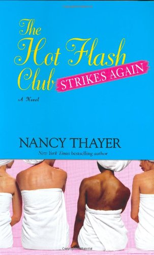 cover image THE HOT FLASH CLUB STRIKES AGAIN
