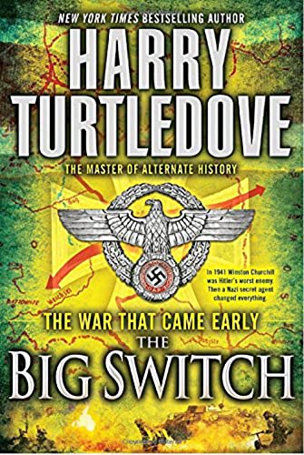 cover image The War That Came Early: The Big Switch
