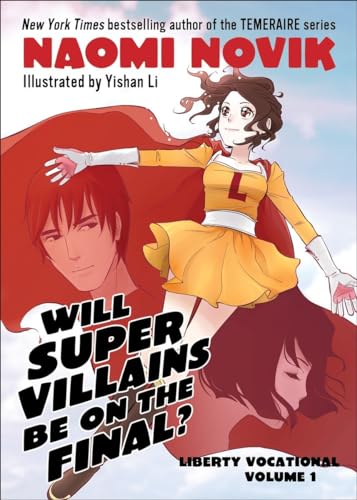 cover image Will Supervillains Be on the Final? Liberty Vocational, Vol. 1
