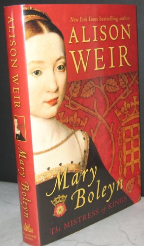 cover image Mary Boleyn: The Mistress of Kings